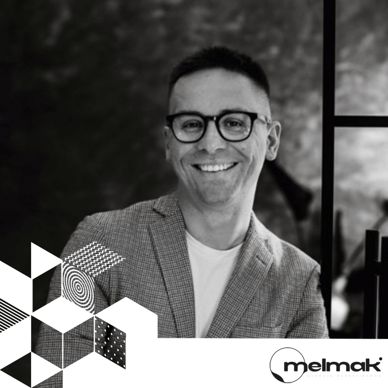 ADAM KALINOWSKI // MELMAK // CMO